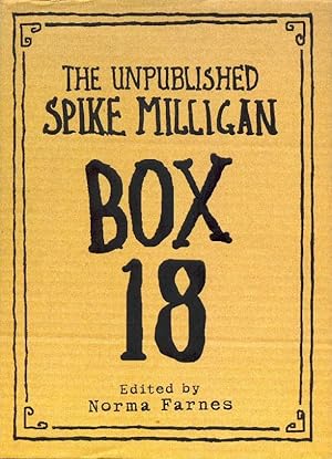 Image du vendeur pour Box 18: The Unpublished Spike Milligan mis en vente par CHARLES BOSSOM