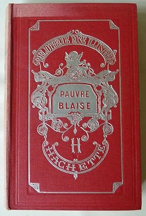 Image du vendeur pour Pauvre Blaise. mis en vente par librairie sciardet