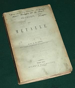 Imagen del vendedor de Geschichte der Metalle. a la venta por Antiquariat INLIBRIS Gilhofer Nfg. GmbH