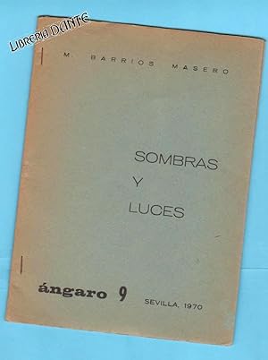 Imagen del vendedor de SOMBRAS Y LUCES. a la venta por Librera DANTE