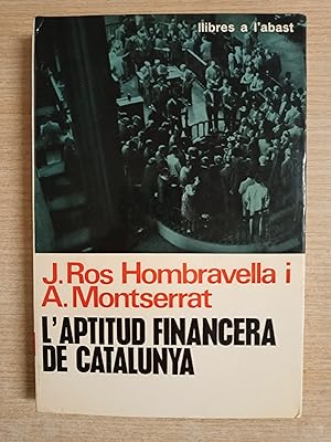 Seller image for L'aptitud financiera de Catalunya for sale by Gibbon Libreria