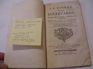 LA SOIREE DES BOULEVARDS , AMBIGU MELE DE SCENES , DE CHANTS & DE DANSES , REPRESENTEE POUR LA PR...