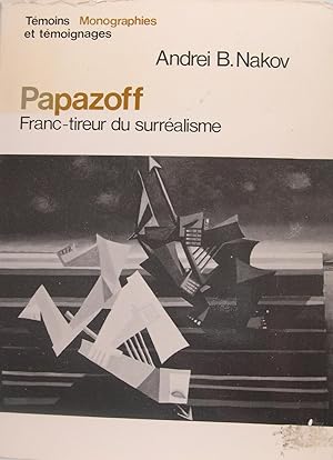 Seller image for Papazoff - Franc-tireur du surralisme for sale by Philippe Lucas Livres Anciens