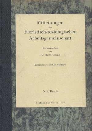 Mitteilungen der Floristisch-soziologischen Arbeitsgemeinschaft. Hrsg. v. Reinhold Tüxen. Neue Fo...