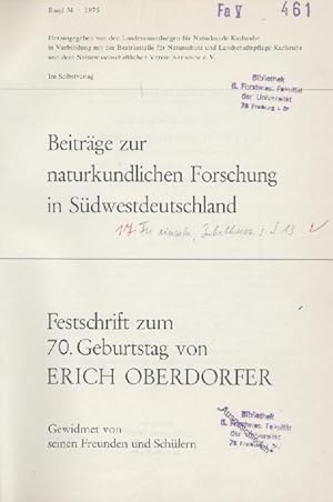 Beiträge zur naturkundlichen Forschung in Südwestdeutschland. Festschrift zum 70. Geburtstag von ...
