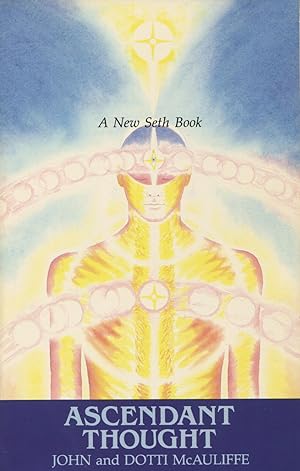 Seller image for Ascendant Thought: A New Seth Book for sale by Kenneth A. Himber