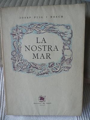 Seller image for La Nostra Mar for sale by Reus, Paris, Londres