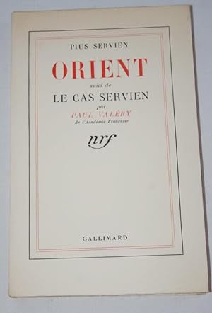 Image du vendeur pour ORIENT suivi de Le cas Servien par Paul Valry mis en vente par Librairie RAIMOND