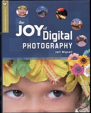 Image du vendeur pour The Joy of Digital Photography mis en vente par Mr Pickwick's Fine Old Books