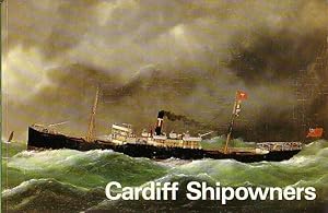 Seller image for CARDIFF SHIPOWNERS for sale by Jean-Louis Boglio Maritime Books