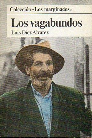 Imagen del vendedor de LOS VAGABUNDOS. a la venta por angeles sancha libros