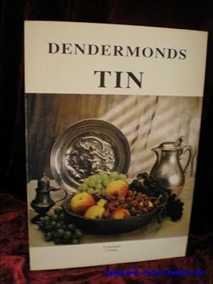 Immagine del venditore per DENDERMONDS TIN venduto da BOOKSELLER  -  ERIK TONEN  BOOKS