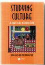 Seller image for Studying Culture - A Practical Introduction for sale by Frabjoy Books