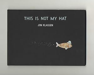 This Is Not My Hat - 1st Edition/1st Printing