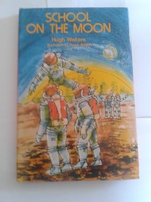 Immagine del venditore per School on the Moon venduto da bestbooksuk