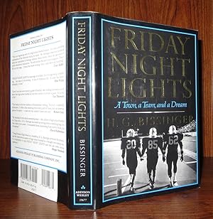 Seller image for FRIDAY NIGHT LIGHTS A Town, a Team, and a Dream for sale by Rare Book Cellar