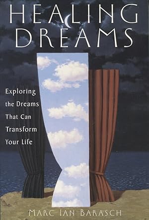 Imagen del vendedor de Healing Dreams: Exploring the Dreams That Can Transform Your Life a la venta por Kenneth A. Himber