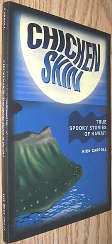 Seller image for Chicken Skin: True Spooky Stories of Hawaii for sale by Alex Simpson