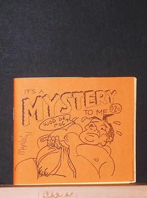 Immagine del venditore per It's a Mystery to Me (San Diego ComicCon Minicomix 1991) venduto da Tree Frog Fine Books and Graphic Arts