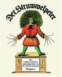 Der Struwwelpeter oder lustige Geschichten und drollige Bilder.