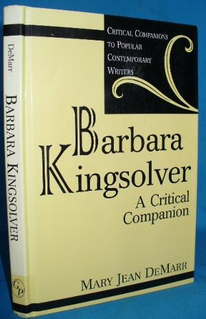Seller image for Barbara Kingsolver: A Critical Companion for sale by Alhambra Books