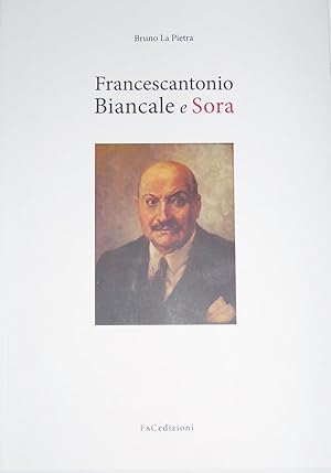 Francescantonio Biancale e Sora