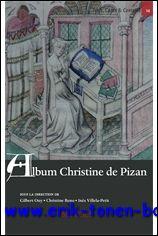 Immagine del venditore per Album Christine de Pizan. venduto da BOOKSELLER  -  ERIK TONEN  BOOKS