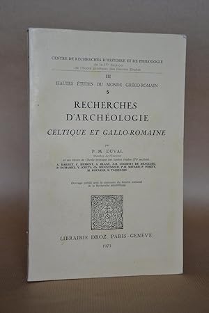 Seller image for Recherches D'archologie Celtique et Gallo-Romaine [archeologie] for sale by Librairie Raimbeau