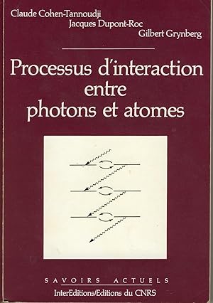 Seller image for Processus d'interaction entre photons et atomes for sale by Sylvain Par