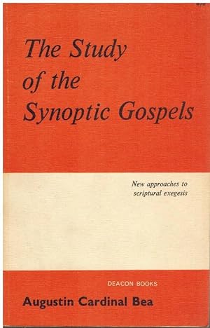 The Study of the Synoptic Gospels - New approaches and outlooks