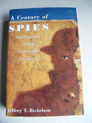 Imagen del vendedor de A Century of Spies : Intelligence in the Twentieth Century a la venta por Buybyebooks