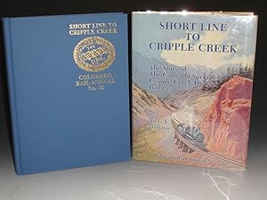 Bild des Verkufers fr Short Line to Cripple Creek, Colorado Rail Annual No. 16 zum Verkauf von Alcuin Books, ABAA/ILAB