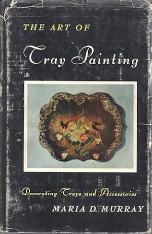 Seller image for The art of tray painting for sale by Hill Country Books