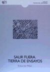 Seller image for SALIR FUERA TIERRA DE ENSAYOS for sale by Agapea Libros