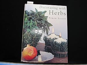 Seller image for Decorating with Herbs for sale by George Strange's Bookmart