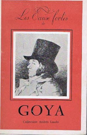 Bild des Verkufers fr Les eaux fortes de goya zum Verkauf von JLG_livres anciens et modernes