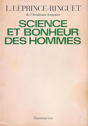 Image du vendeur pour Science et bonheur des hommes mis en vente par Bouquinerie "Rue du Bac"