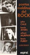 Bild des Verkufers fr Poetas malditos del rock : Cale, Ayers, Murphy y Furey zum Verkauf von Agapea Libros