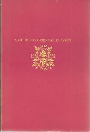 Seller image for A Guide to the oriental Classics (paper) for sale by Works on Paper
