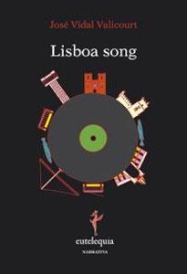 Imagen del vendedor de LISBOA SONG a la venta por KALAMO LIBROS, S.L.