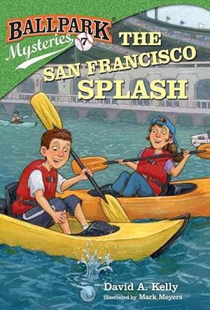 Seller image for Ballpark Mysteries #7: The San Francisco Splash (Paperback) for sale by Grand Eagle Retail