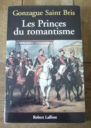Bild des Verkufers fr Les princes du romantisme zum Verkauf von Bonnaud Claude