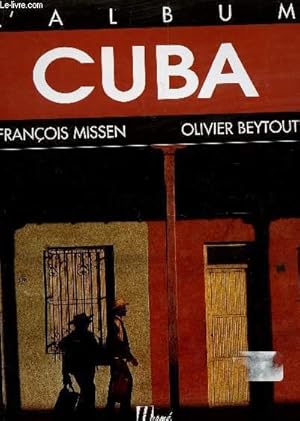 Seller image for L'ALBUM DE CUBA. for sale by Le-Livre