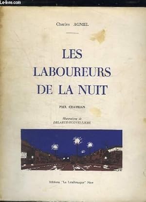 Seller image for LES LABOUREURS DE LA NUIT. for sale by Le-Livre