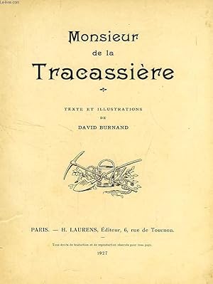 Seller image for MONSIEUR DE LA TRACASSIERE for sale by Le-Livre