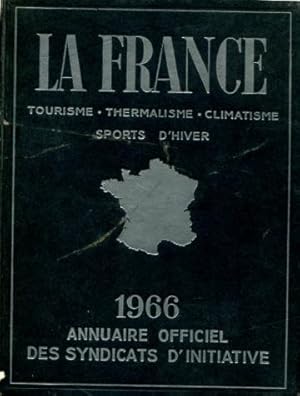 ANNUAIRE OFFICIEL DES SYNDICATS D'INITIATIVE 1966.