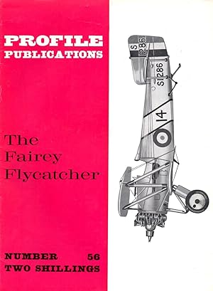 Seller image for The Fairey Flycatcher Number 56 for sale by Book Booth