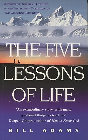 Imagen del vendedor de The Five Lessons of Life a la venta por Kenneth A. Himber