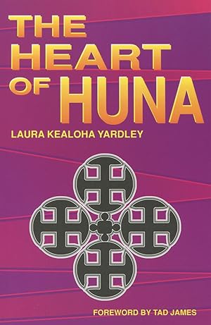 The Heart of Huna