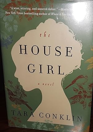 The House Girl ** S I G N E D ** // FIRST EDITION //
